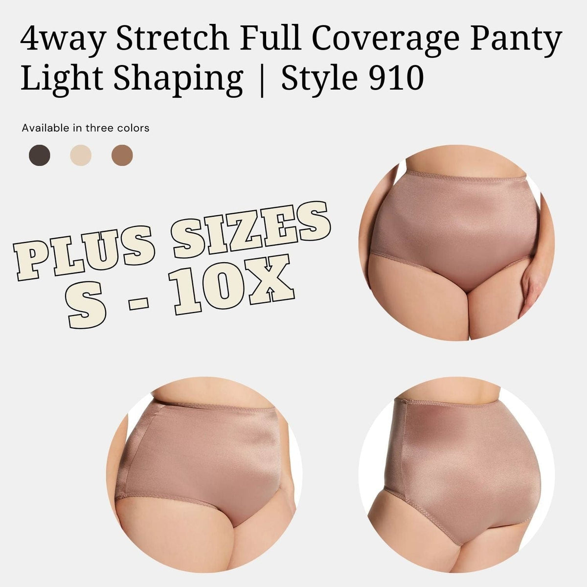 Style 910 | 4way Stretch Full Coverage Panty, Light Shaping