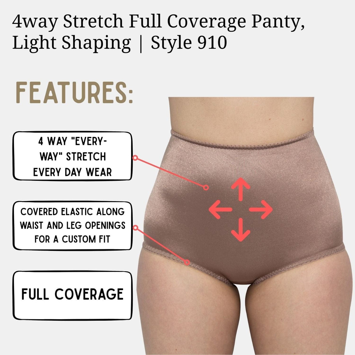 Style 910 | 4way Stretch Full Coverage Panty, Light Shaping